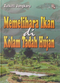 Image of Memelihara Ikan di Kolam Tadah Hujan