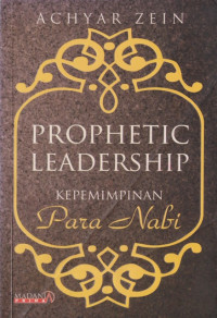 Image of Prophetic Leadership: kepemimpinan para nabi