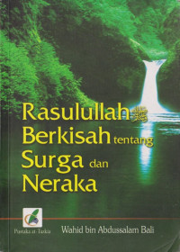 Image of Rasulullah Berkisah Tentang Surga dan Neraka
