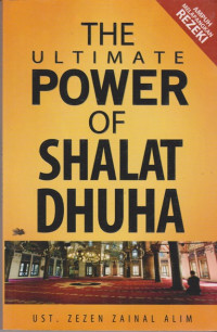 Image of The Ultimate Power of Shalat Dhuha