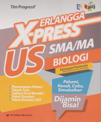 Image of Erlangga X-press US : Untuk SMA/MA Biologi Program IPA
