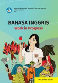 Image of Bahasa Inggris Work In Progress SMA/SMK/MA Kelas X