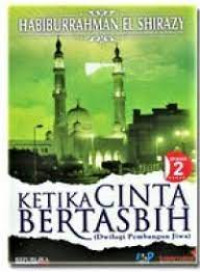 Image of KETIKA CINTA BERTASBIH : BUKU 2 DWILOGI PEMBANGUN