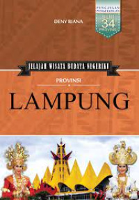 Image of Jelajah Wisata Budaya Negeriku Provinsi Lampung