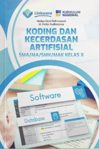 Image of Koding dan Kecerdasan Artifisial untuk SMA/MA/SMK/MAK Kelas X
