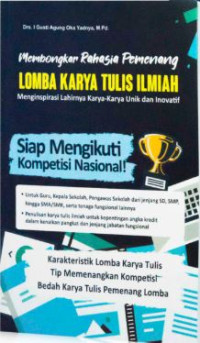 Image of Membongkar Rahasia Pemenang Lomba Karya Tulis Ilmiah