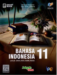 Image of Smart Book : Bahasa Indonesia 11 untuk SMA/MA/SMK/MAK