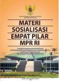 Image of Materi Sosialisasi Empat Pilar MPR RI