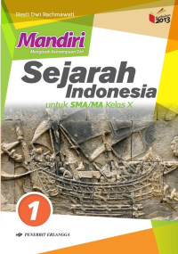 Image of Mandiri Sejarah Indonesia Untuk SMA/MA Kelas X