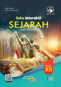 Image of Buku Interaktif Sejarah Untuk SMA/MA/SMK/MAK Kelas XII KM